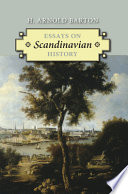 Essays on Scandinavian history /