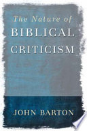 The nature of biblical criticism /