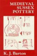 Medieval Sussex pottery /