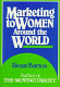 Marketing to women around the world /