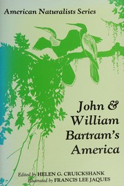 John and William Bartram's America : selections from the writings of the Philadelphia naturalists /