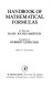 Handbook of mathematical formulas /