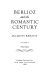 Berlioz and the romantic century.