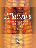 Aflatoxins : formation, analysis and control /