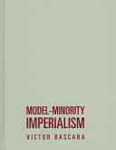Model-minority imperialism /