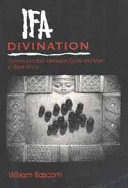 Ifa divination : communication between gods and men in West Africa /