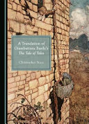 A translation of Giambattista Basile's The tale of tales : a new translation /