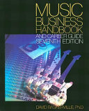 Music business handbook and career guide /