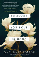 Someone you love is gone /