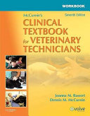 Workbook for McCurnin's clinical textbook for veterinary technicians /