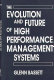 The evolution and future of high performance management systems /