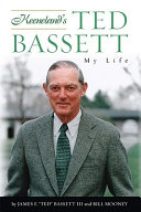 Keeneland's Ted Bassett : my life /