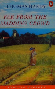 Far from the madding crowd /