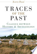 Traces of the past : classics between history and archaeology /