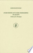 Functions of code-switching in Egypt : evidence from monologues /
