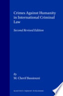 Crimes against humanity in international criminal law /