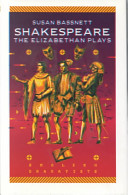 Shakespeare : the Elizabethan plays /