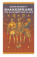 Shakespeare : the Elizabethan plays /