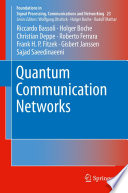 Quantum Communication Networks /