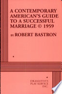 A contemporary American's guide to a successful marriage ©1959 /