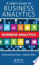 A user's guide to business analytics /