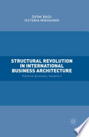 Structural revolution in international business architecture : volume 2: political economy /