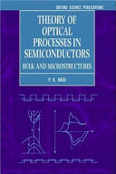 Theory of optical processes in semiconductors : bulk and microstructures /