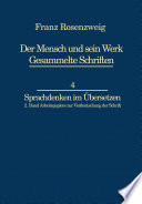 Franz Rosenzweig Sprachdenken : Arbeitspapiere zur Verdeutschung der Schrift /