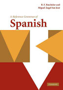 A reference grammar of Spanish /