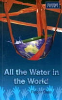 All the water in the world /
