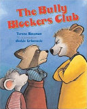 The Bully Blockers Club /