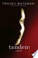 Tandem : a novel /