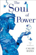The soul of power /