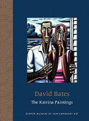 David Bates : the Katrina paintings /