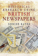 Historical research using British newspapers /