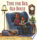 Time for bed, old house /