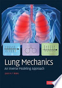 Lung mechanics : an inverse modeling approach /