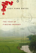 The year of finding memory : a memoir /