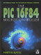 Introduction to microelectronic systems : the PIC 16F84 microcontroller /