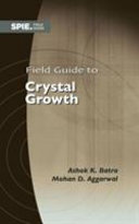 Field guide to crystal growth /