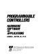 Programmable controllers : hardware, software, and applications /