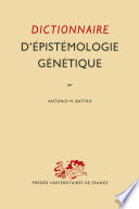 Dictionnaire D'épistémologie Génétique /