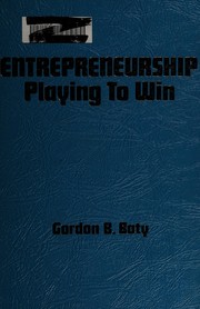 Entrepreneurship : playing to win /