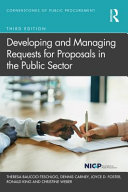 Developing and managing requests for proposals in the public sector /