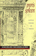 Paris spleen : little poems in prose /