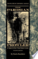 The Parisian prowler = Le spleen de Paris : petits poèmes en prose /