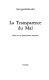 La transparence du mal : essai sur les phénomènes extrêmes /