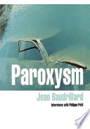 Paroxysm : interviews with Philippe Petit /