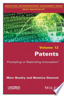 Patents : prompting or restricting innovation? /