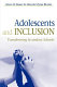 Adolescents and inclusion : transforming secondary schools /